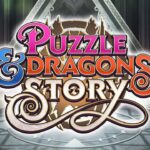 『パズル＆ドラゴンズ ストーリー』プロモーション映像